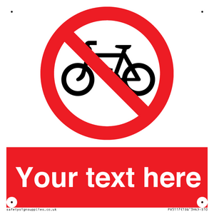 Custom No Cycling Sign